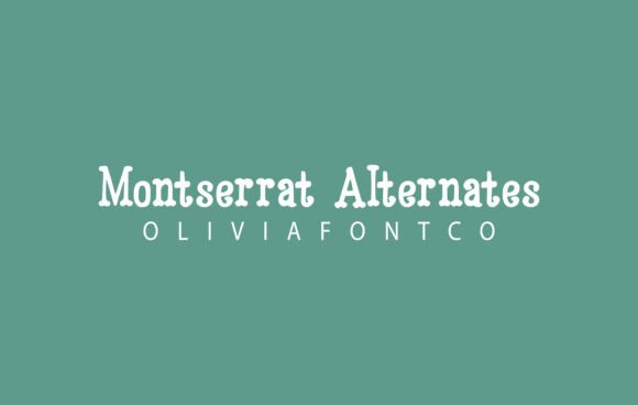 Montserrat Alternates: A Handwritten Font with Modern Appeal