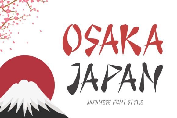 Osaka Japan: A Font That Carries the Spirit of the City