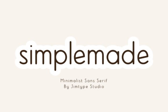 Simplemade: A Font for Modern Farmhouse and Minimalist Design