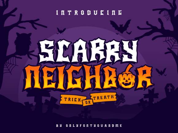 Unleash the Monster: Using the Scary Neighbor Font in Design